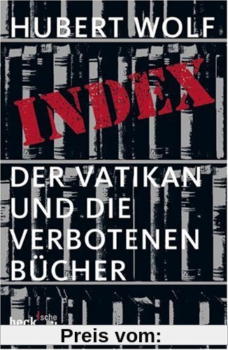 Index: Der Vatikan und die verbotenen Bücher